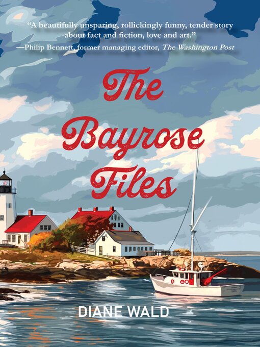 Title details for The Bayrose Files by Diane Wald - Available